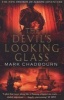 The Devil's Looking-glass (Paperback) - Mark Chadbourn Photo