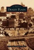 Dealey Plaza (Paperback) - John H Slate Photo