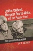 Erskine Caldwell, Margaret Bourke-White, and the Popular Front - Photojournalism in Russia (Hardcover) - Jay Caldwell Photo