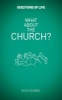 What About the Church? (Paperback) - Nicky Gumbel Photo