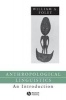 Anthropological Linguistics (Paperback) - William Foley Photo