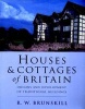 Houses and Cottages of Britain - Origins and Development of Traditional Buildings (Paperback, New Ed) - RW Brunskill Photo