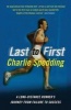 From Last to First - A Long-Distance Runner's Journey from Failure to Success (Paperback) - Charlie Spedding Photo