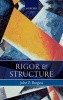 Rigor and Structure (Hardcover) - John P Burgess Photo