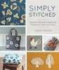 Simply Stitched - Beautiful Embroidery Motifs and Projects with Wool and Cotton (Paperback) - Yumiko Higuchi Photo