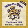 Mike the Tiger - The Roar of LSU (Hardcover) - David G Baker Photo