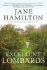 The Excellent Lombards (Hardcover) - Jane Hamilton Photo