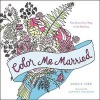 Color Me Married - The Stress-Free Way to the Big Day (Paperback) - Maggie Lord Photo