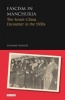 Fascism in Manchuria - The Soviet-China Encounter in the 1930s (Hardcover) - Suzanne Hohler Photo