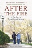 After the Fire - A True Story of Friendship and Survival (Paperback) - Robin Gaby Fisher Photo