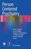 Person Centered Psychiatry 2017 (Hardcover) - Juan E Mezzich Photo