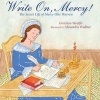 Write On, Mercy! - The Secret Life of Mercy Otis Warren (Hardcover) - Gretchen Woelfle Photo