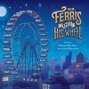 Mr. Ferris and His Wheel (Hardcover) - Kathryn Gibbs Davis Photo