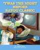 Twas the Night Before Bayou Classic (Hardcover) - Andrea Brew Photo