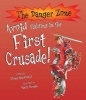 Avoid Fighting in the First Crusade! (Paperback, New edition) - Fiona Macdonald Photo