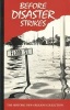 Before Disaster Strikes - Prevention, Planning, and Recovery: Caring for Your Personal Collections in the Event of Disaster (Hardcover, illustrated edition) - Priscilla OReilly Lawrence Photo