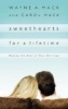 Sweethearts for a Lifetime - Making the Most of Your Marriage (Paperback) - Wayne A Mack Photo