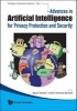 Advances in Artificial Intelligence for Privacy Protection and Security (Hardcover) - Agusti Solanas Photo