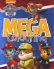 Nickelodeon Paw Patrol Mega Colouring (Paperback) -  Photo