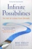 Infinite Possibilities (Paperback) - Mike Dooley Photo