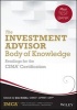 The Investment Advisor Body of Knowledge + Test Bank - Readings for the CIMA Certification (Hardcover) - Imca Photo