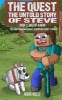 The Quest - The Untold Story of Steve, Book One (the Unofficial Minecraft Adventure Short Stories): The Tale of a Hero (Paperback) - Mark Mulle Photo