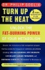 Turn Up the Heat - Unlock the Fat-Burning Power of Your Metabolism (Paperback) - Dr Philip Goglia Photo