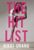 The Hit List (Paperback) - Nikki Urang Photo