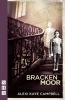 Bracken Moor (Paperback, New) - Alexi Kaye Campbell Photo