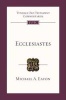 Ecclesiastes - An Introduction and Commentary (Paperback) - Michael A Eaton Photo