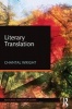 Literary Translation (Paperback) - Chantal Wright Photo