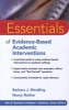 Essentials of Evidence-based Academic Interventions (Paperback) - Barbara J Wendling Photo