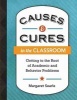 Causes & Cures in the Classroom - Getting to the Root of Academic and Behavior Problems (Paperback) - Margaret Searle Photo