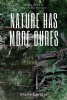 Nature Has More Cures (Paperback) - Marie Lasater Photo