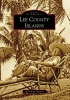 Lee County Islands (Paperback) - Mary Kaye Stevens Photo