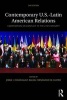 Contemporary U.S.-Latin American Relations - Cooperation or Conflict in the 21st Century? (Paperback, 2nd Revised edition) - Jorge I Dominguez Photo