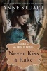 Never Kiss a Rake (Paperback) - Anne Stuart Photo