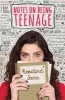 Notes on Being Teenage (Paperback) - Jana Rosalind Photo