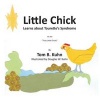 Little Chick Learns about Tourette's Syndrome (Paperback) - Tom Kuhn Photo