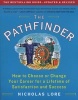 The Pathfinder - How to Choose or Change Your Career for a Lifetime of Satisfaction and Success (Paperback, Updated, Revise) - Nicholas Lore Photo