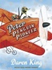 Peter the Penguin Pioneer (Paperback) - Daren King Photo