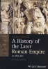 A History of the Later Roman Empire, AD 284 641 (Paperback, 2nd Revised edition) - Stephen Mitchell Photo