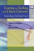 Learning and Teaching in the Chinese Classroom - Responding to Individual Needs (Paperback) - Shane N Phillipson Photo