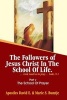 The Followers of Jesus Christ in the School of Life - The School of Prayer (Paperback) - David Emile Bumtje Photo