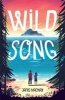 Wild Song (Paperback) - Janis Mackay Photo