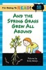 And the Spring Grass Grew All Around, Level 1 (Paperback) - Emily Bolam Photo