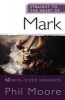 Straight to the Heart of Mark - 60 Bite-Sized Insights (Paperback) - Phil Moore Photo