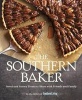 The Southern Baker - Sweet & Savory Treats to Share with Friends and Family (Hardcover) - The Editors of Southern Living Magazine Photo