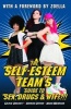 The Self-Esteem Team's Guide to Sex, Drugs and WTFs!? (Paperback) - The Self Esteem Team Photo