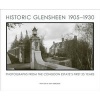 Historic Glensheen 1905-1930 - Photographs from the Congdon Estate's First 25 Years (Paperback) - Tony Dierckins Photo